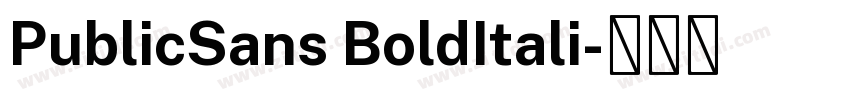 PublicSans BoldItali字体转换